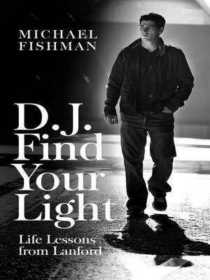 cover image of D.J. Find Your Light